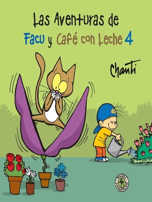 cover image of Las aventuras de Facu y Café con Leche 4